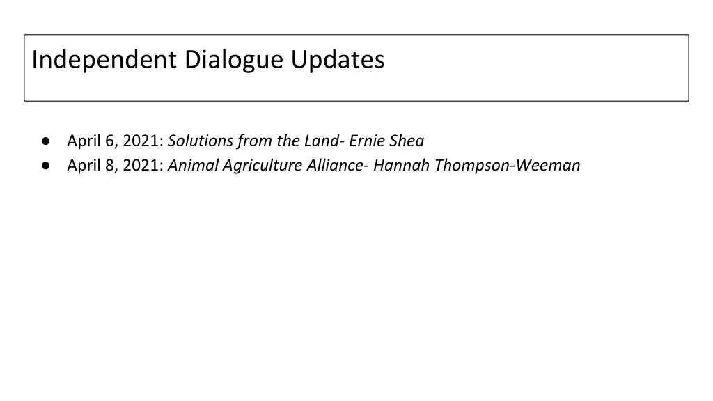 independent dialogue updates
