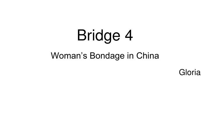bridge 4