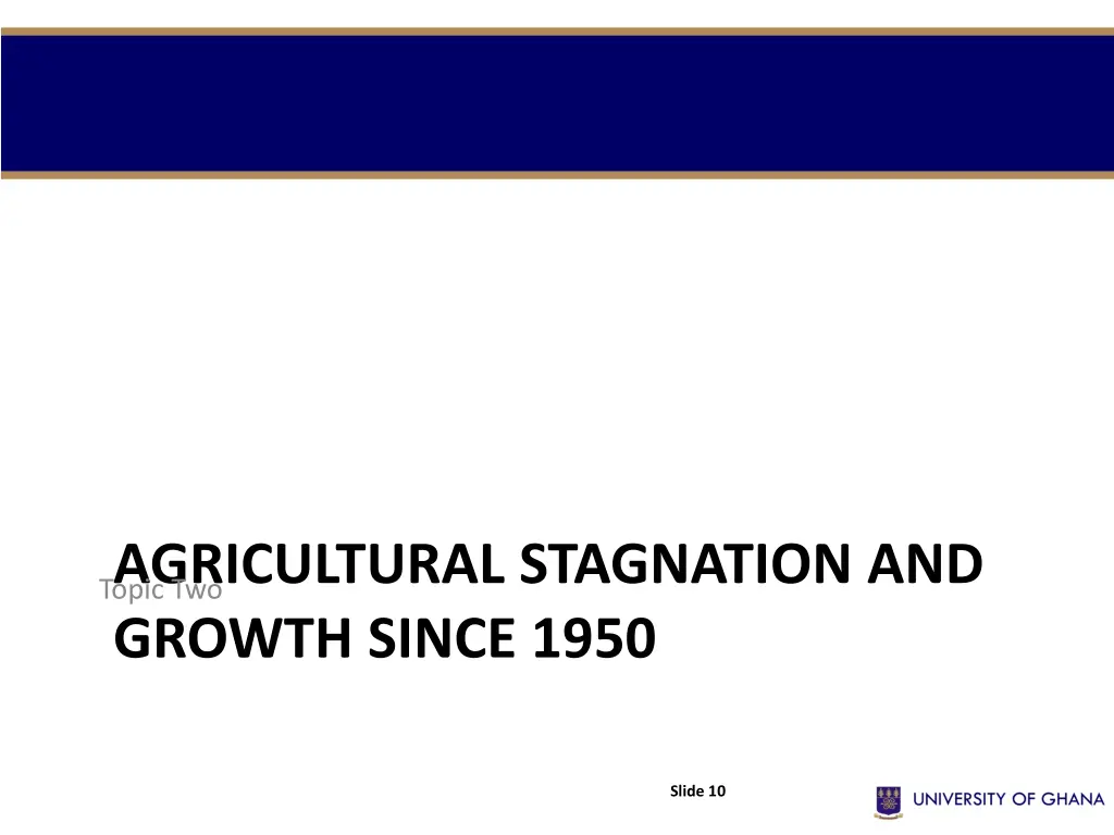 agricultural stagnation and growth since 1950