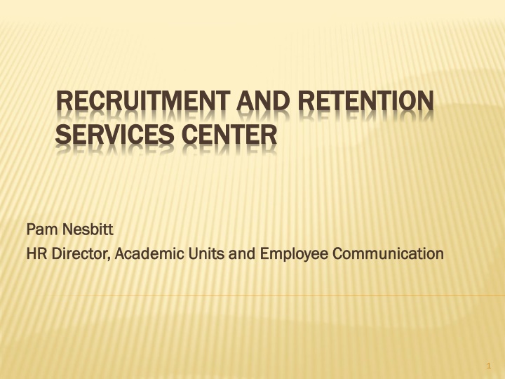 recruitment and retention recruitment