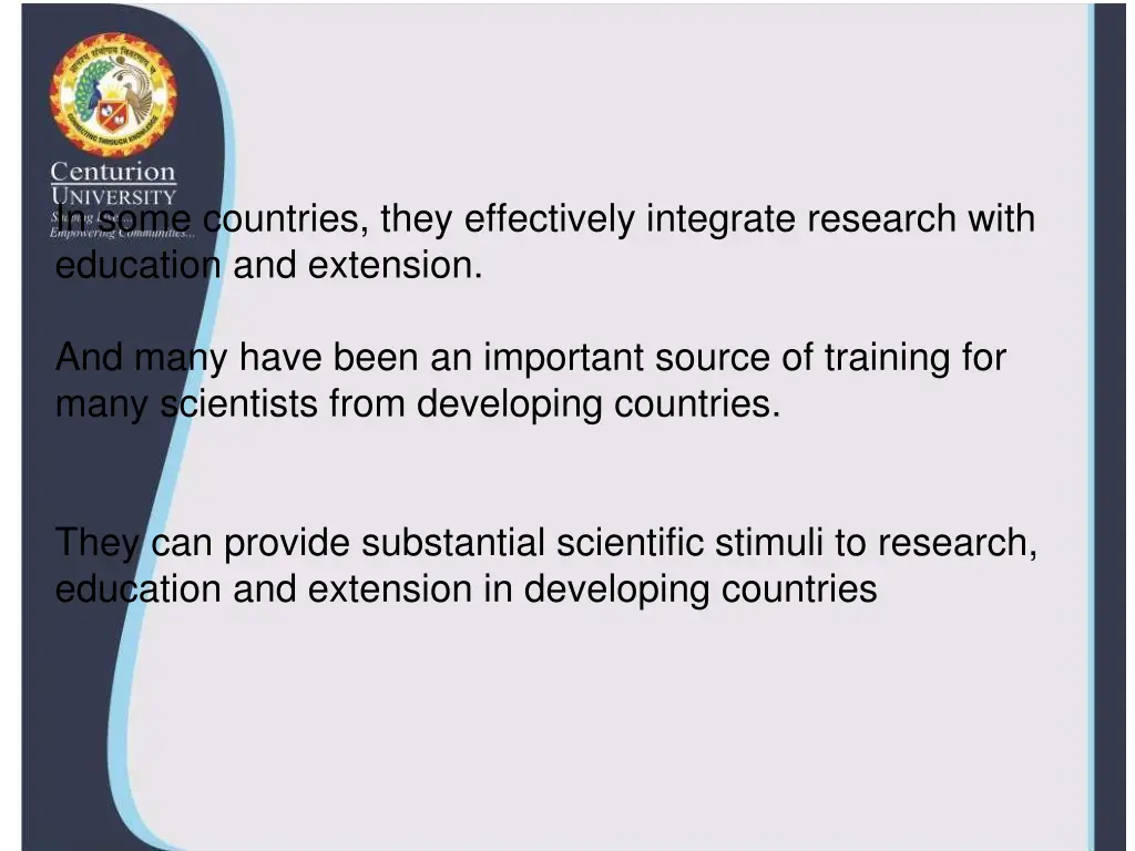 in some countries they effectively integrate