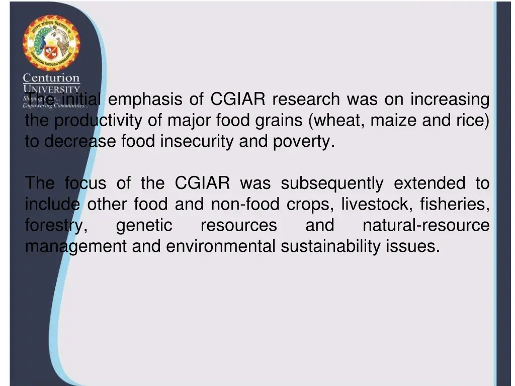 the initial emphasis of cgiar research