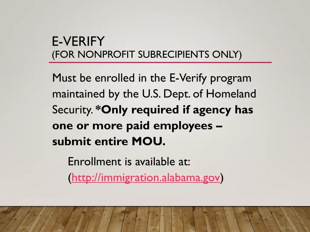 e verify for nonprofit subrecipients only