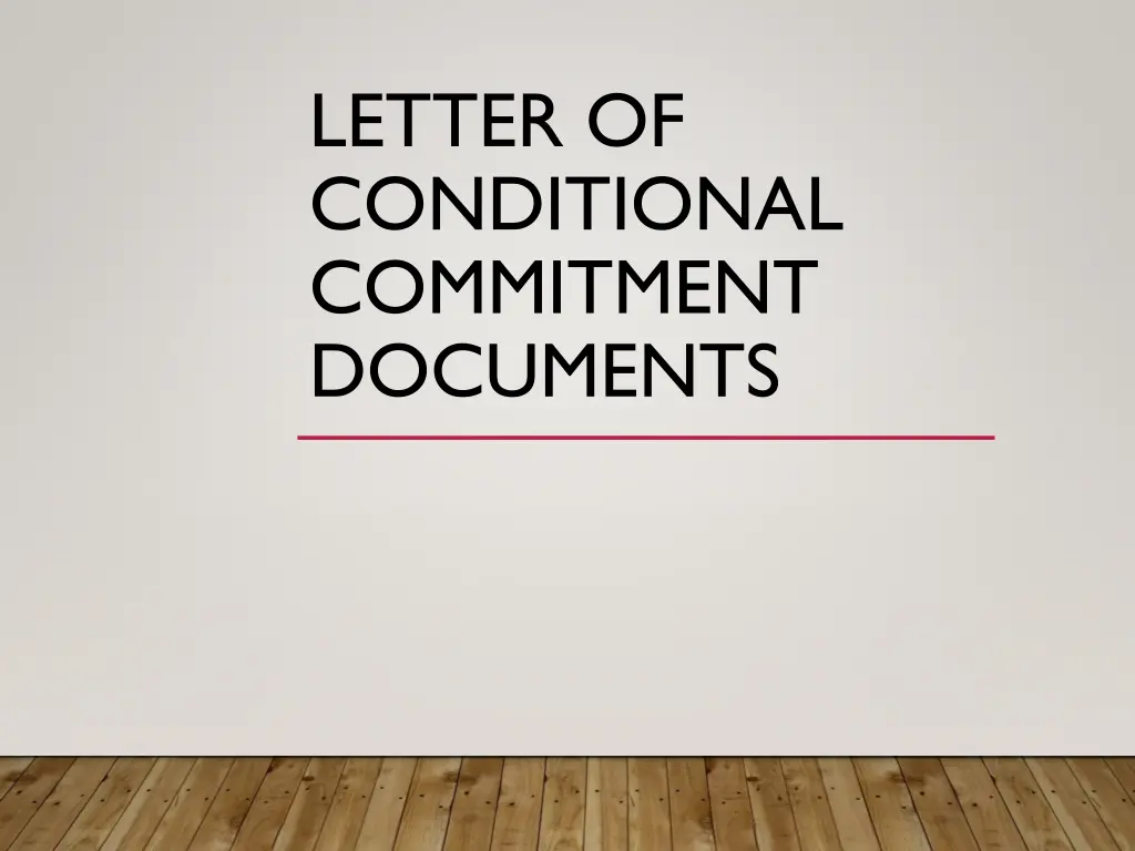 letter of conditional commitment documents