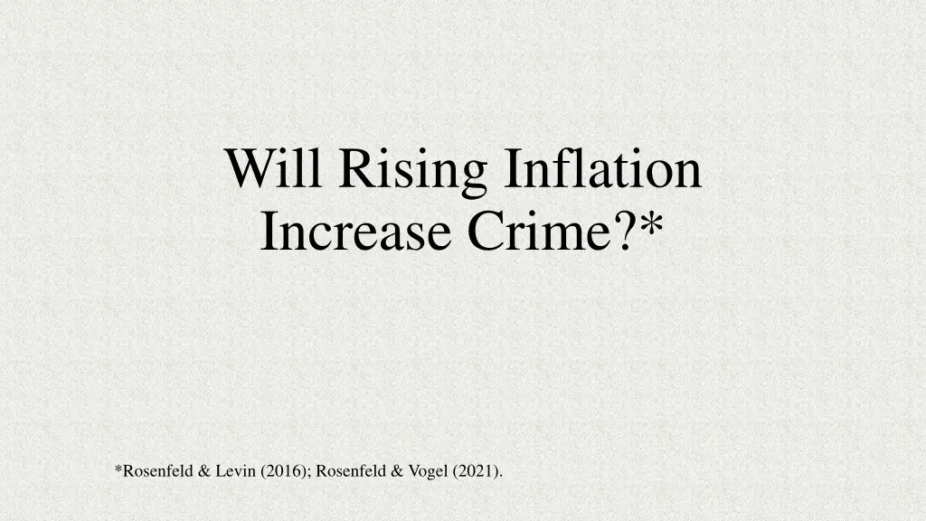 will rising inflation increase crime