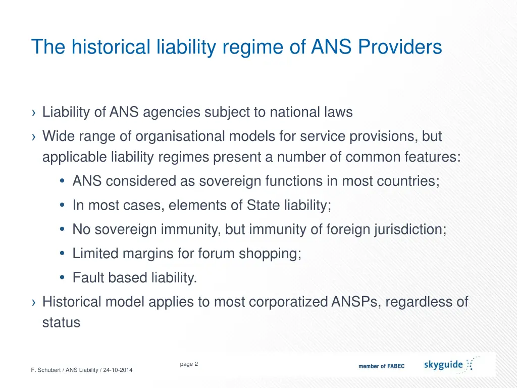 the historical liability regime of ans providers