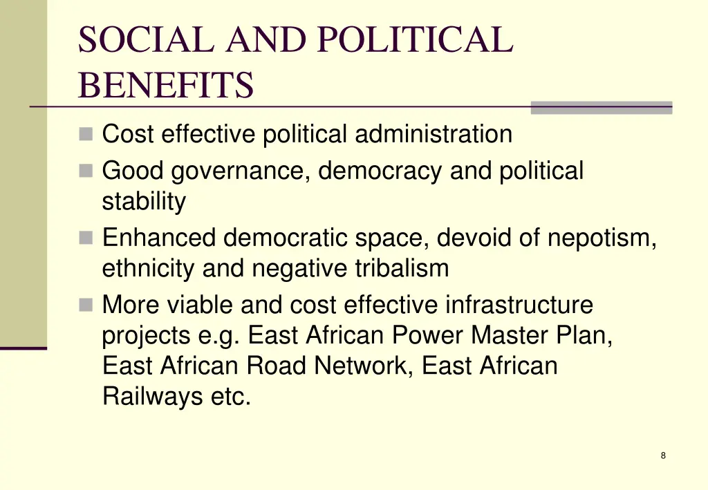 social and political benefits