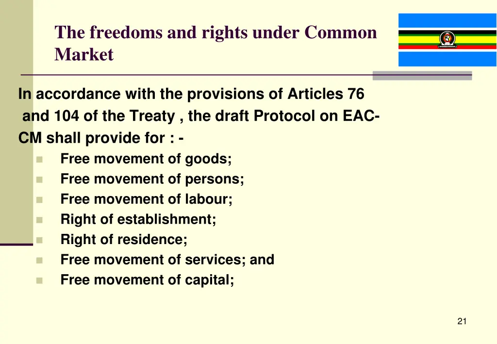 the freedoms and rights under common market