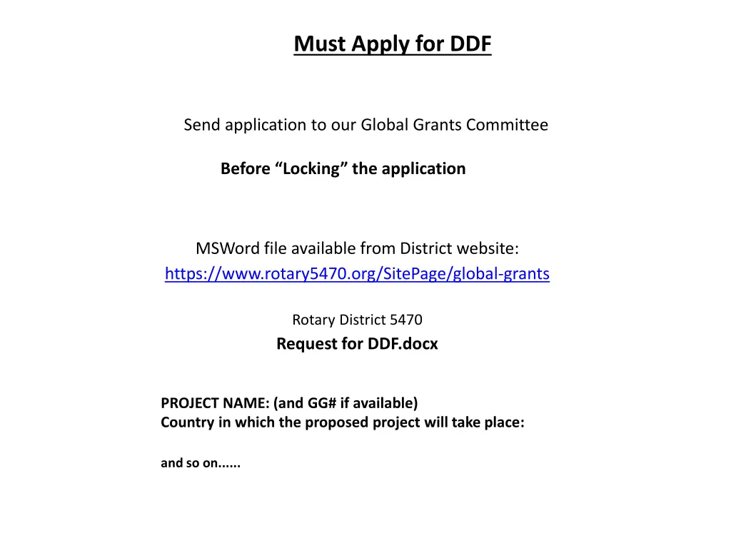 must apply for ddf