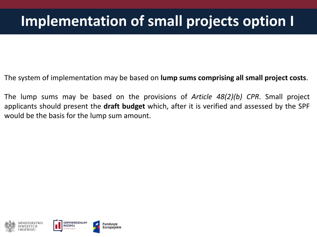 implementation of small projects option i
