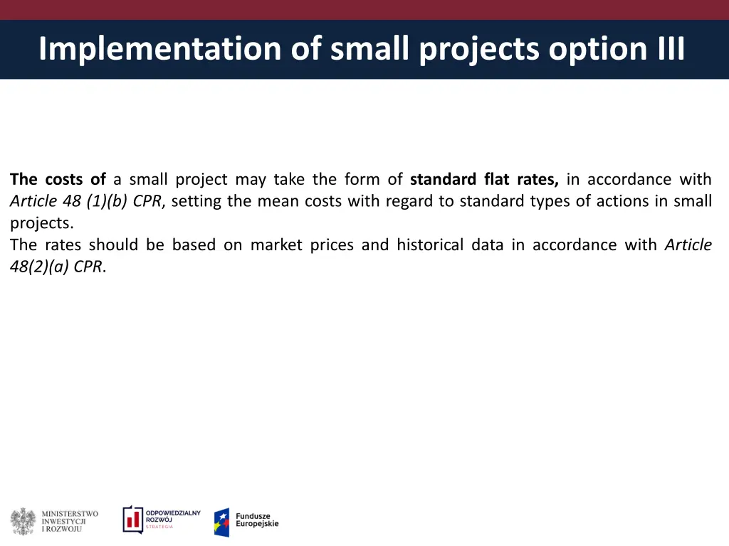 implementation of small projects option iii