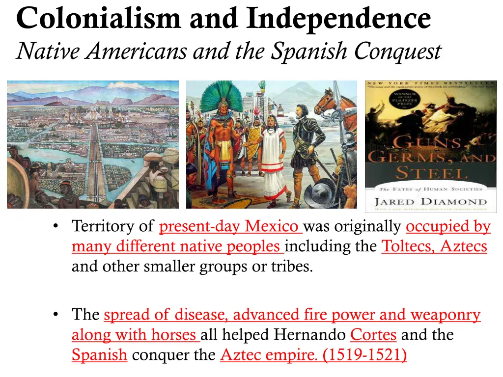 colonialism and independence native americans