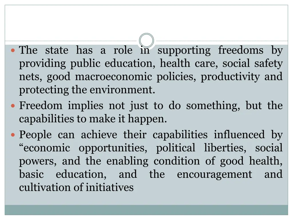 the state has a role in supporting freedoms