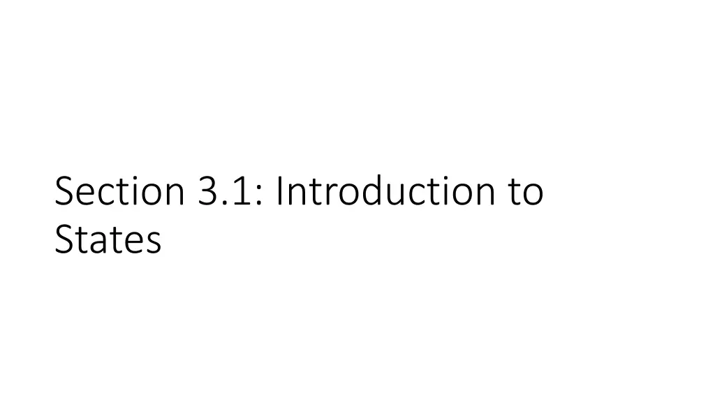section 3 1 introduction to states