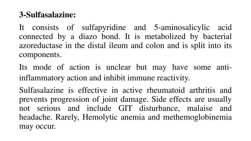 3 sulfasalazine it consists connected by a diazo