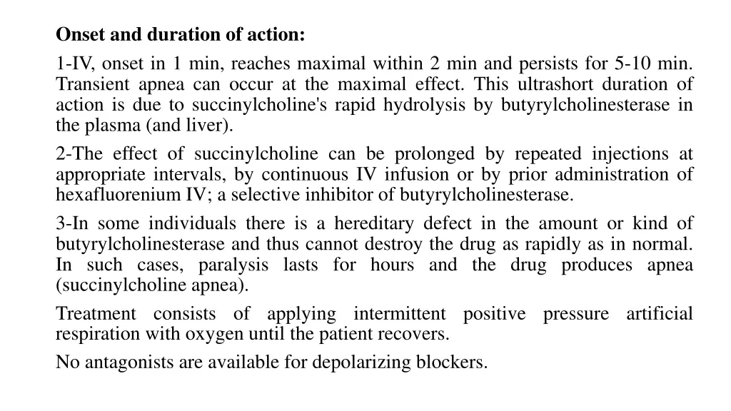 onset and duration of action 1 iv onset