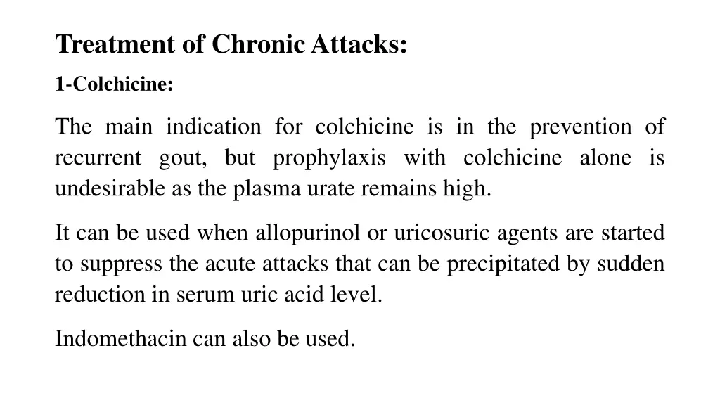 treatment of chronic attacks