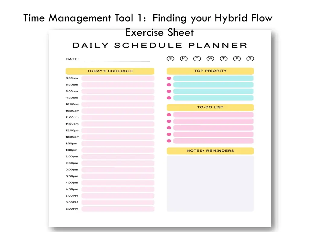 time management tool 1 finding your hybrid flow 3
