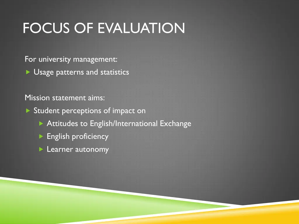 focus of evaluation