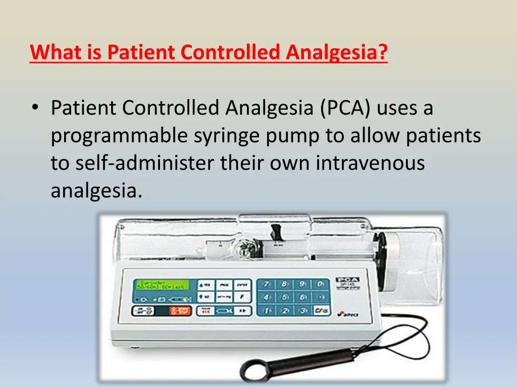 what is patient controlled analgesia