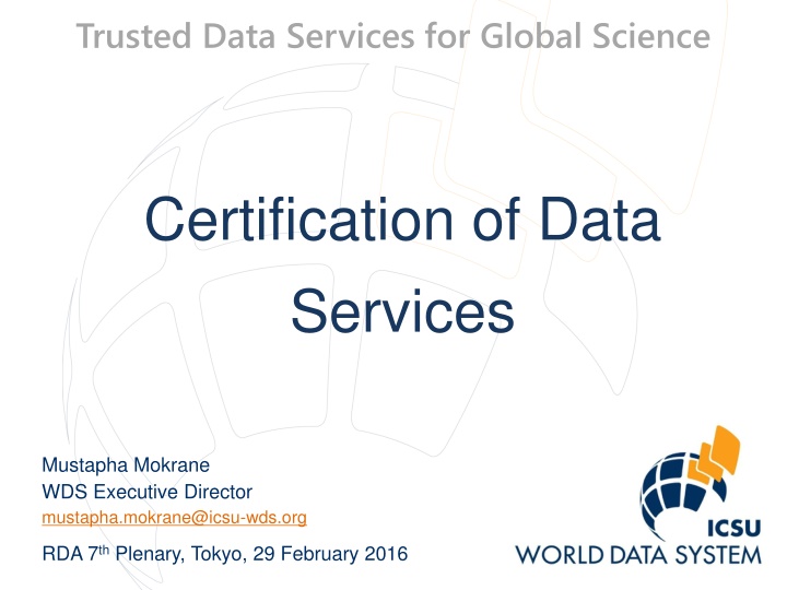 trusted data services for global science