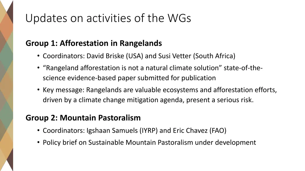 updates on activities of the wgs