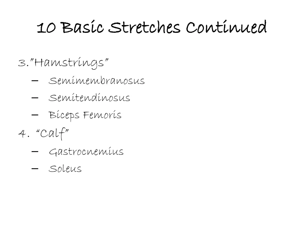 10 basic stretches continued 10 basic stretches