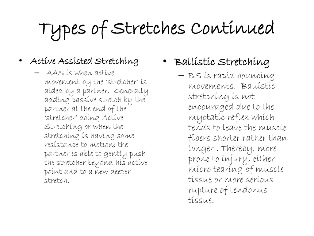 types of stretches continued types of stretches