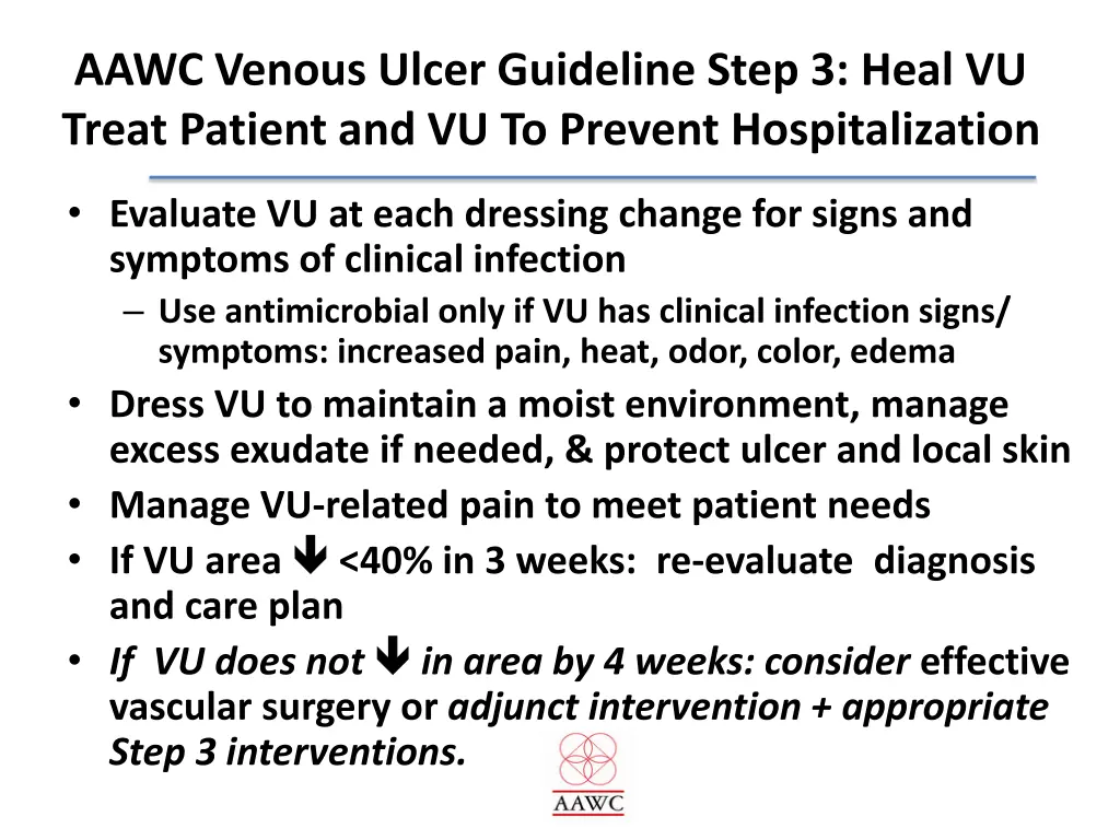 aawc venous ulcer guideline step 3 heal vu treat