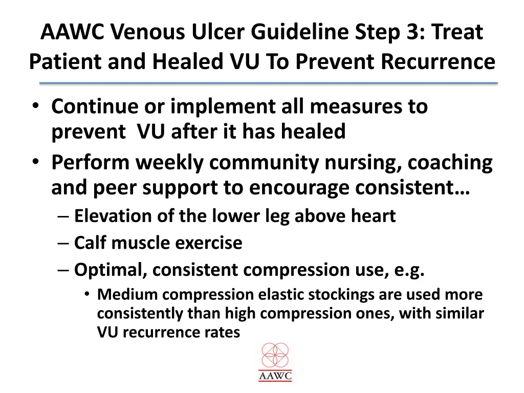 aawc venous ulcer guideline step 3 treat patient 2
