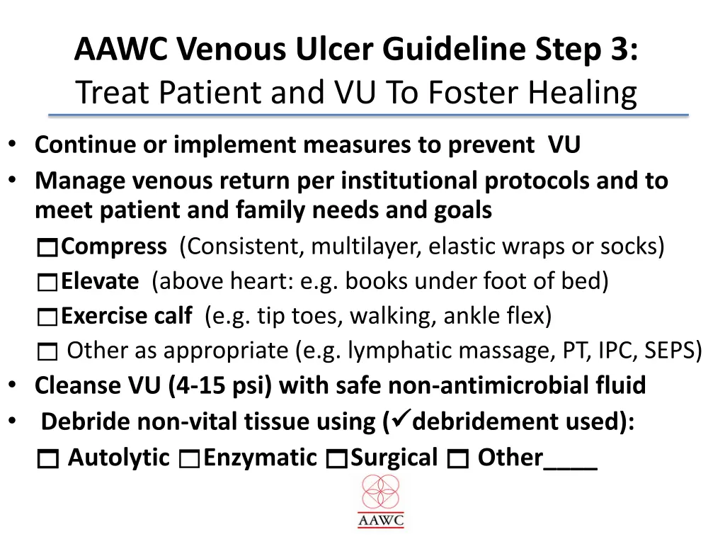 aawc venous ulcer guideline step 3 treat patient