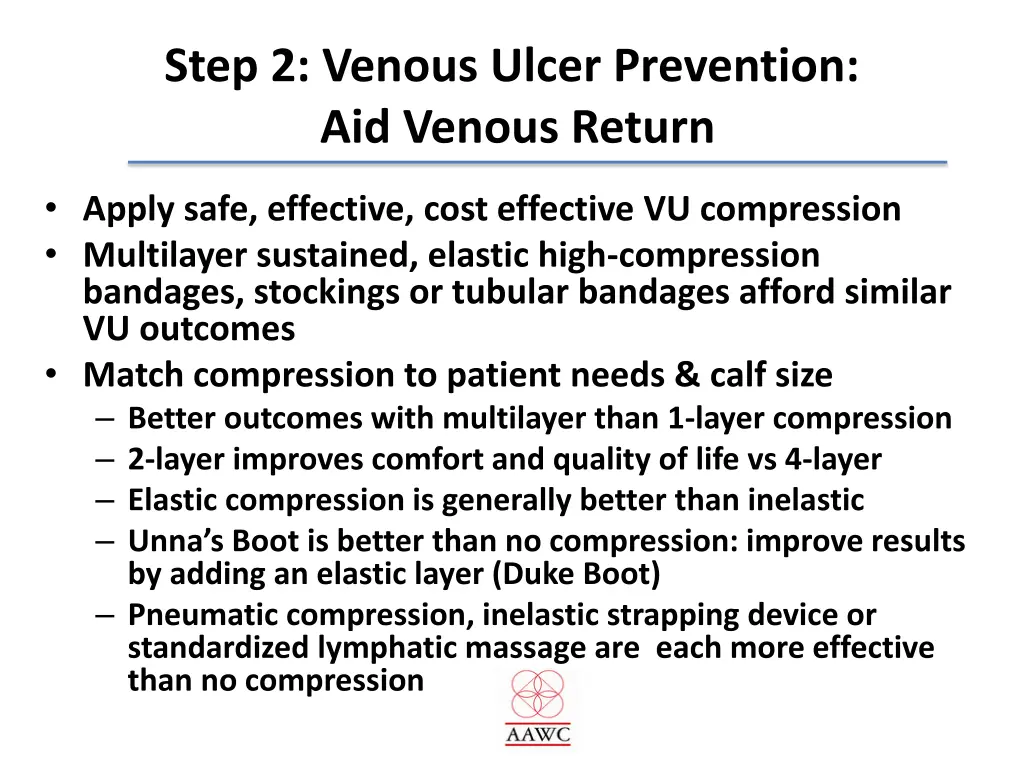 step 2 venous ulcer prevention aid venous return