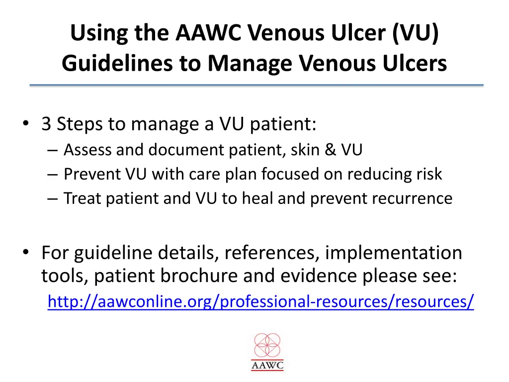 using the aawc venous ulcer vu guidelines