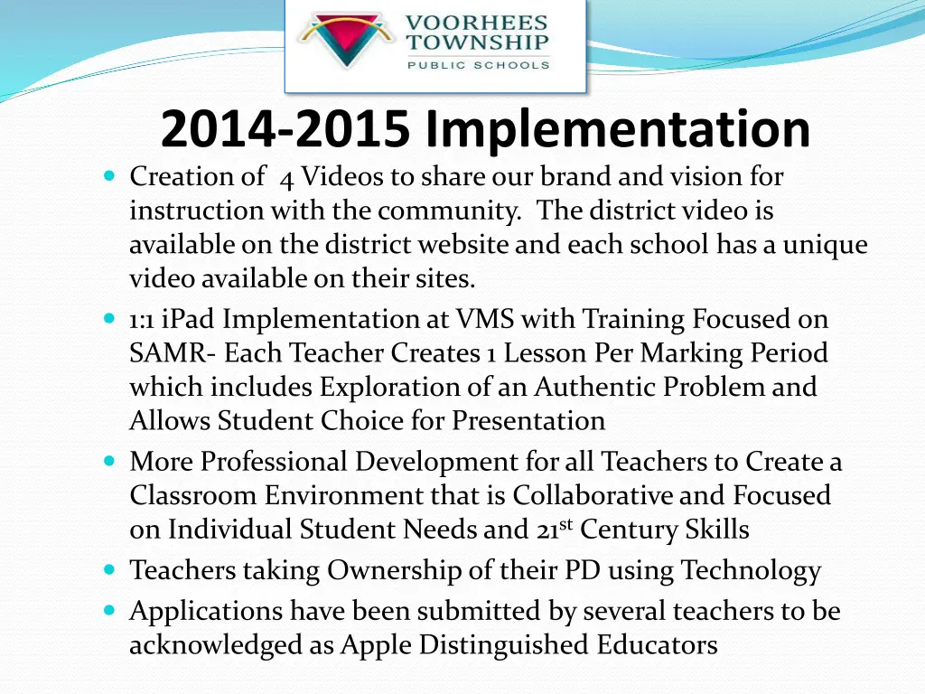 2014 2015 implementation creation of 4 videos