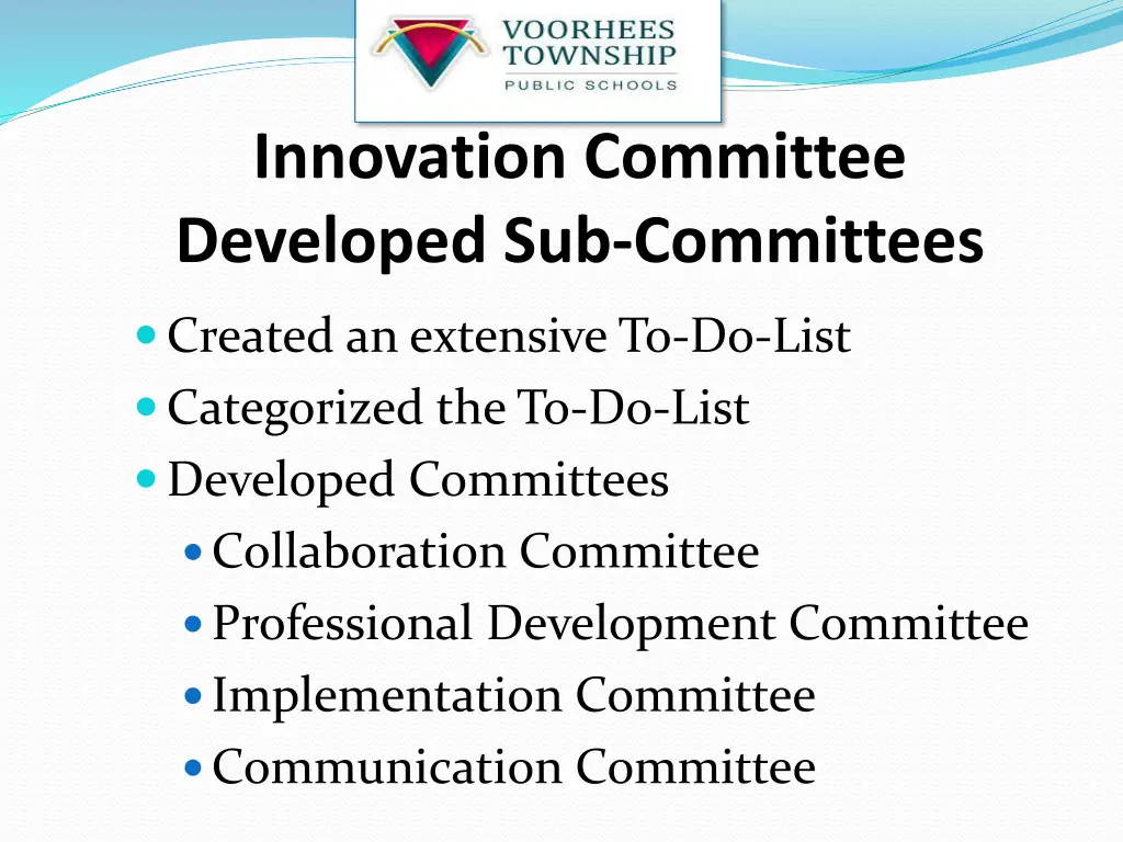 innovation committee developed sub committees