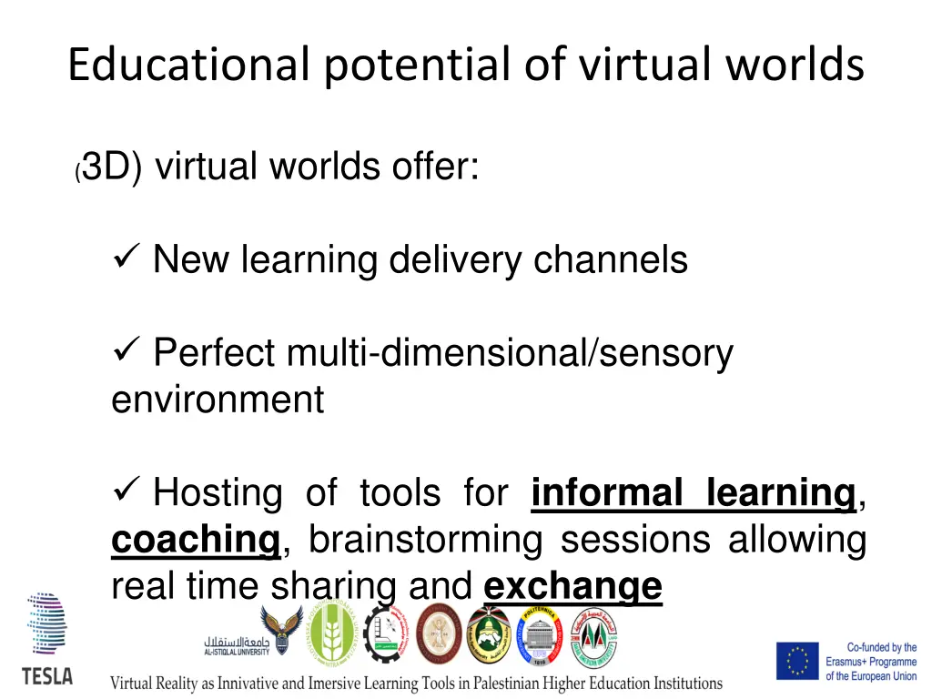 educational potential of virtual worlds