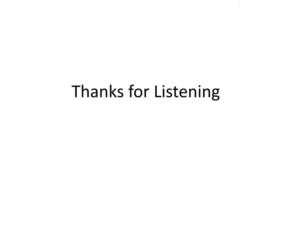 thanks for listening