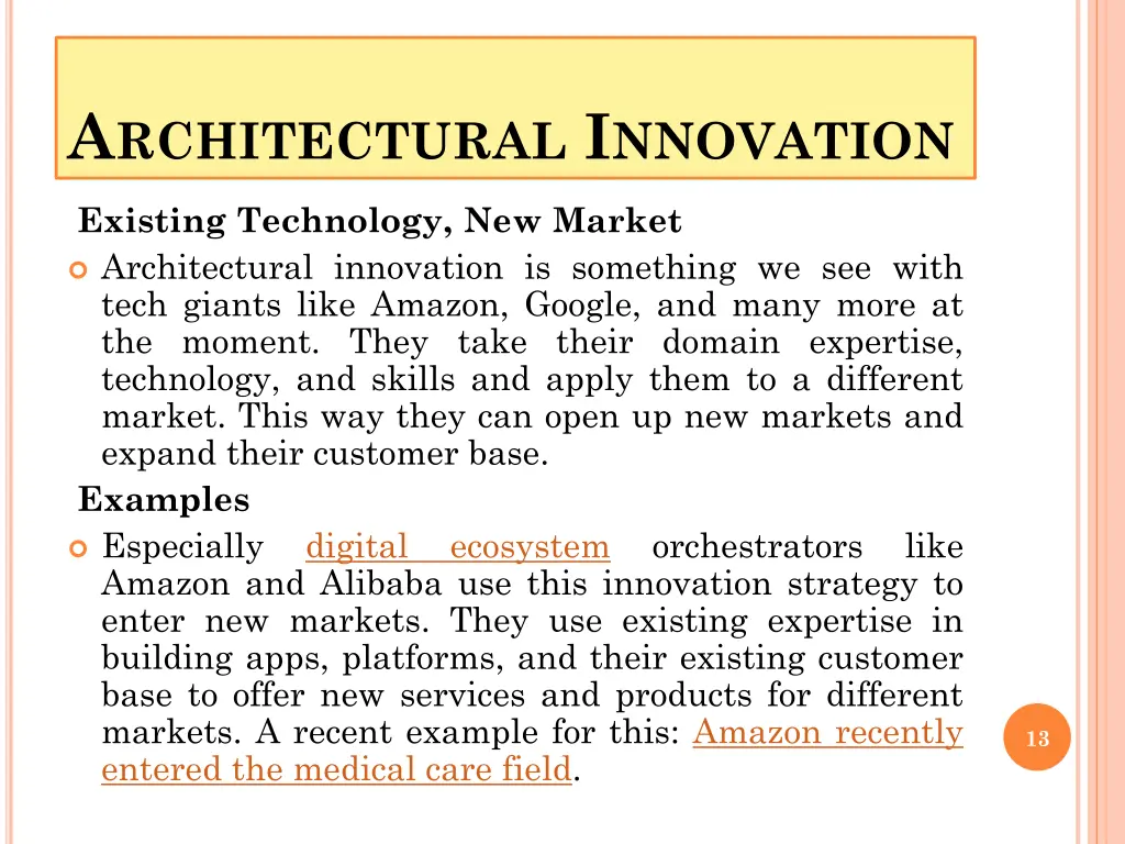 a rchitectural i nnovation