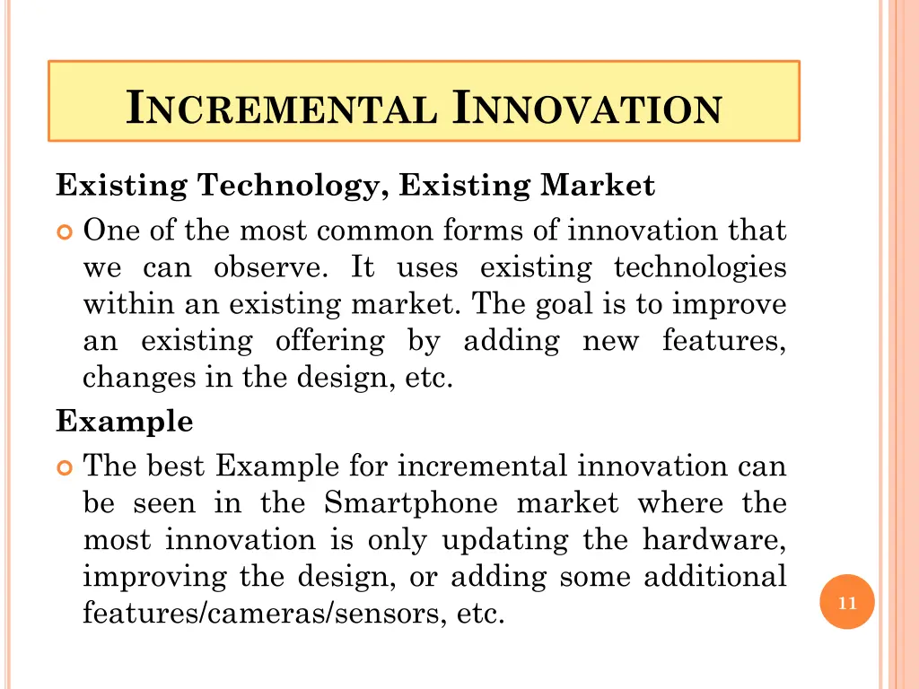 i ncremental i nnovation