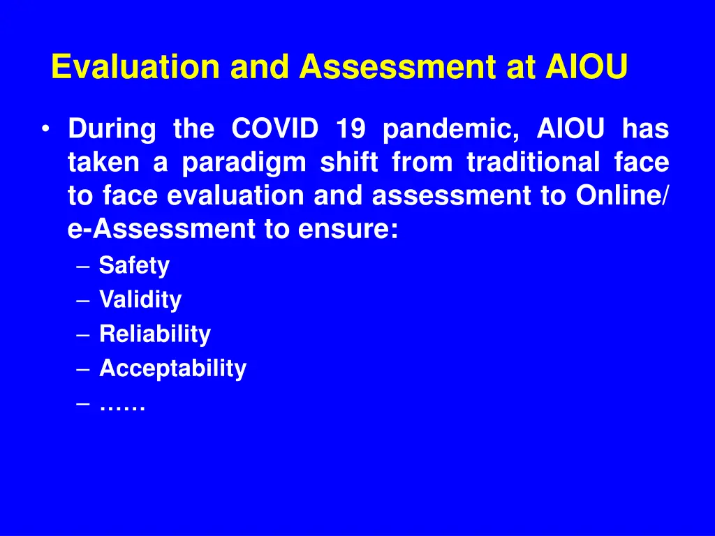 evaluation and assessment at aiou