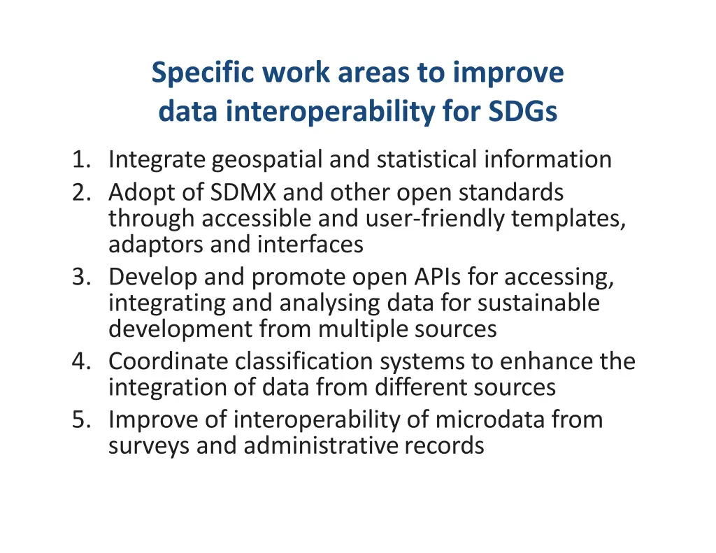 specific work areas to improve data