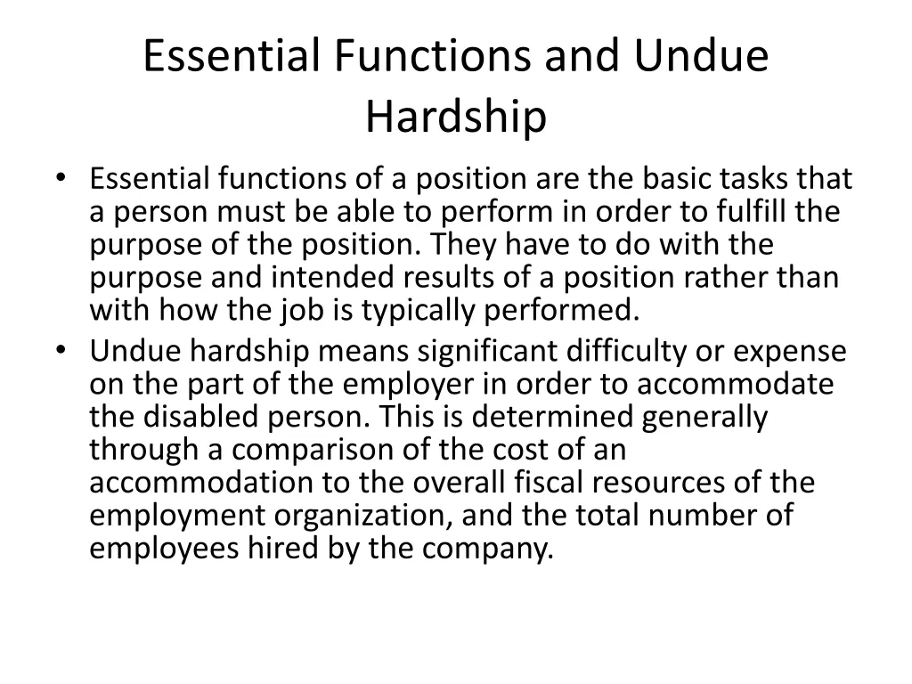 essential functions and undue hardship essential