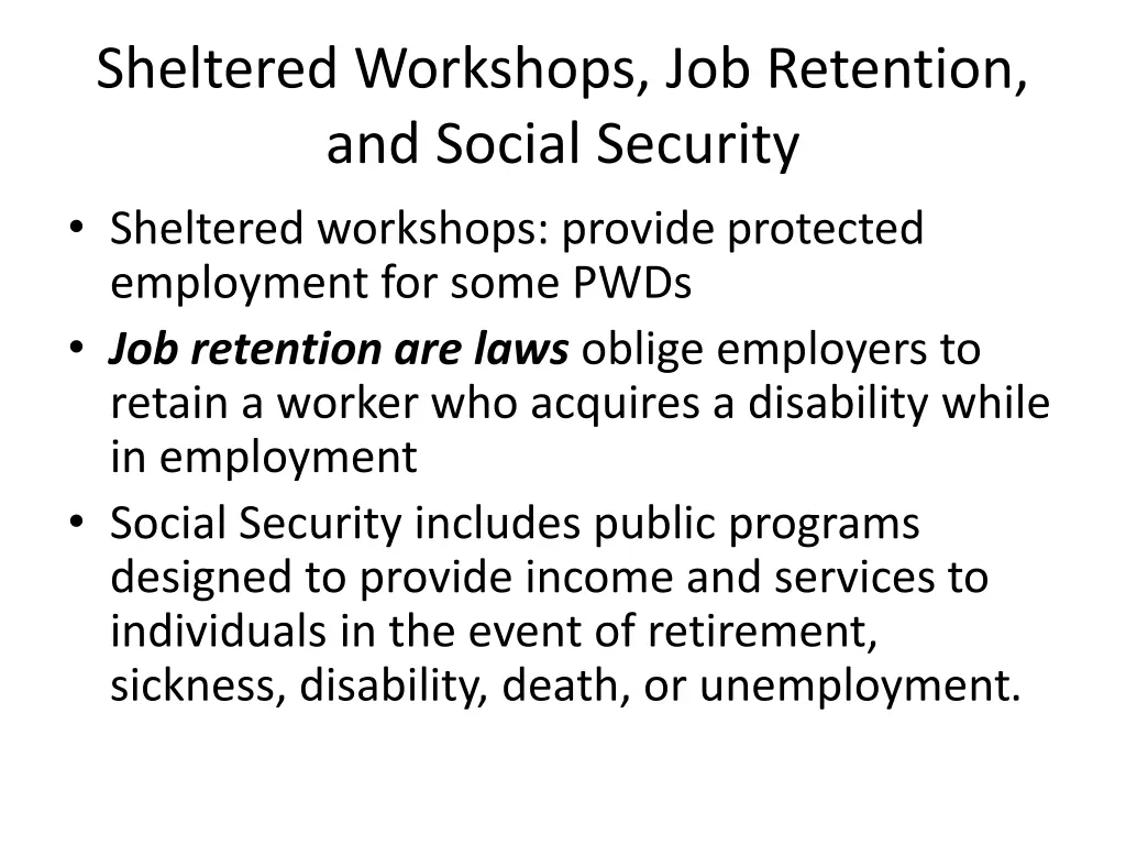 sheltered workshops job retention and social