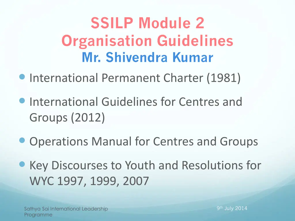 ssilp module 2 organisation guidelines