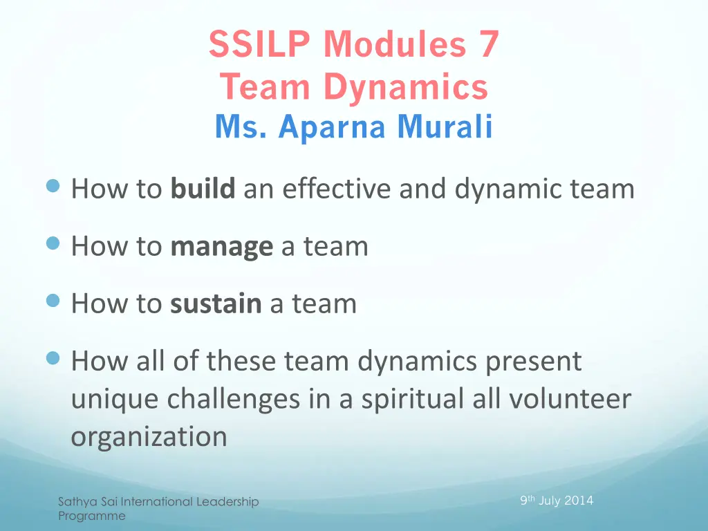ssilp modules 7 team dynamics ms aparna murali
