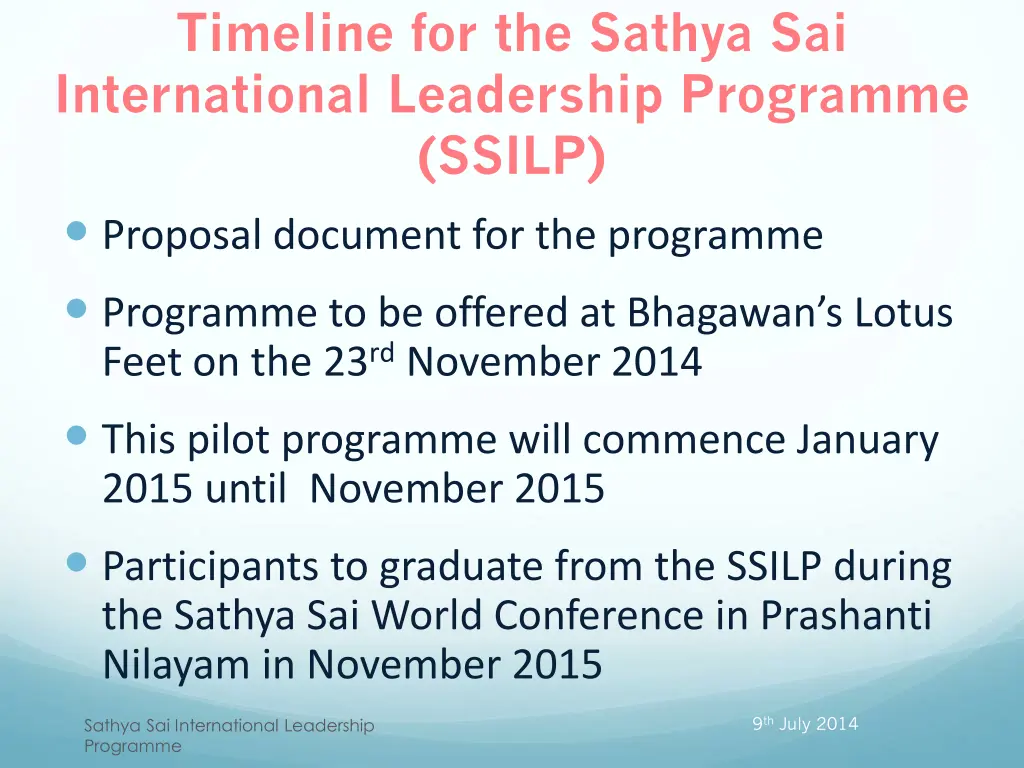 timeline for the sathya sai international