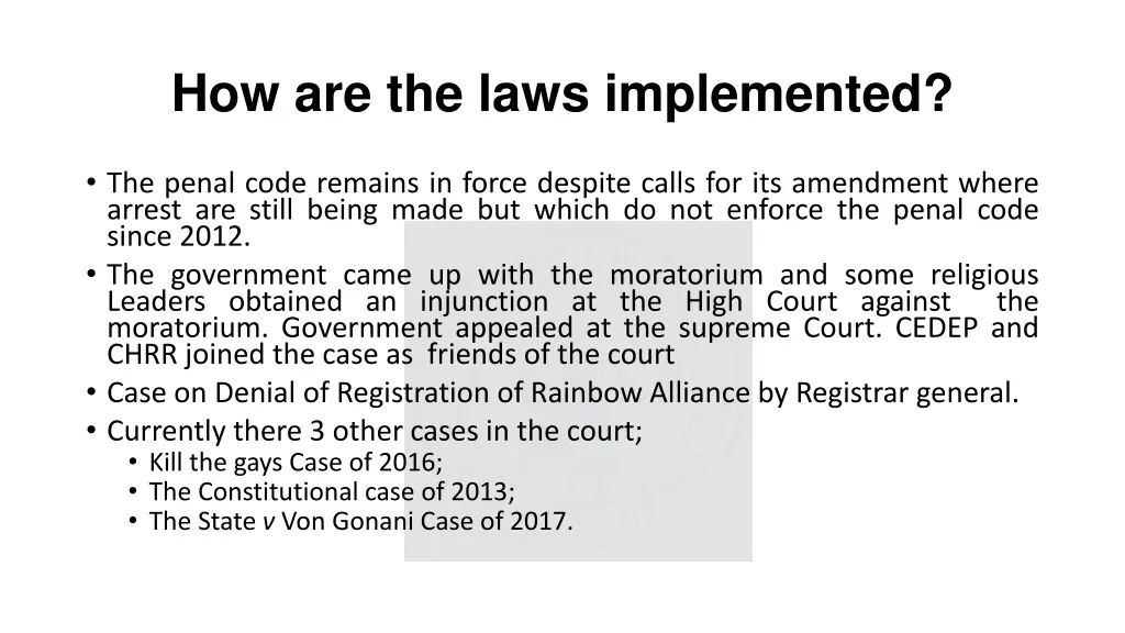 how are the laws implemented