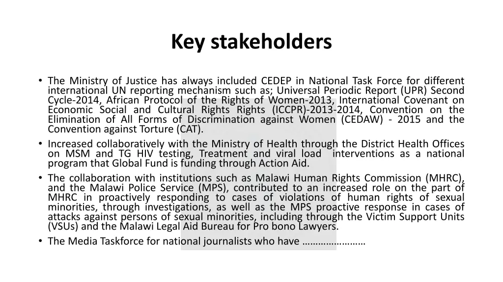 key stakeholders