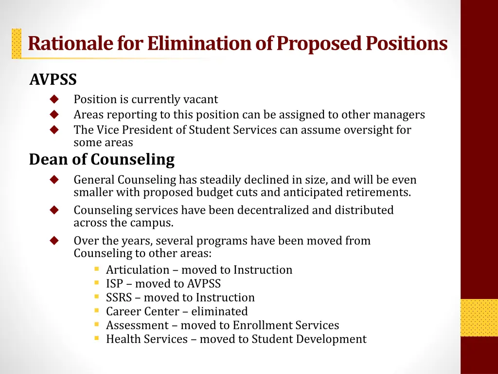 rationale for elimination of proposed positions