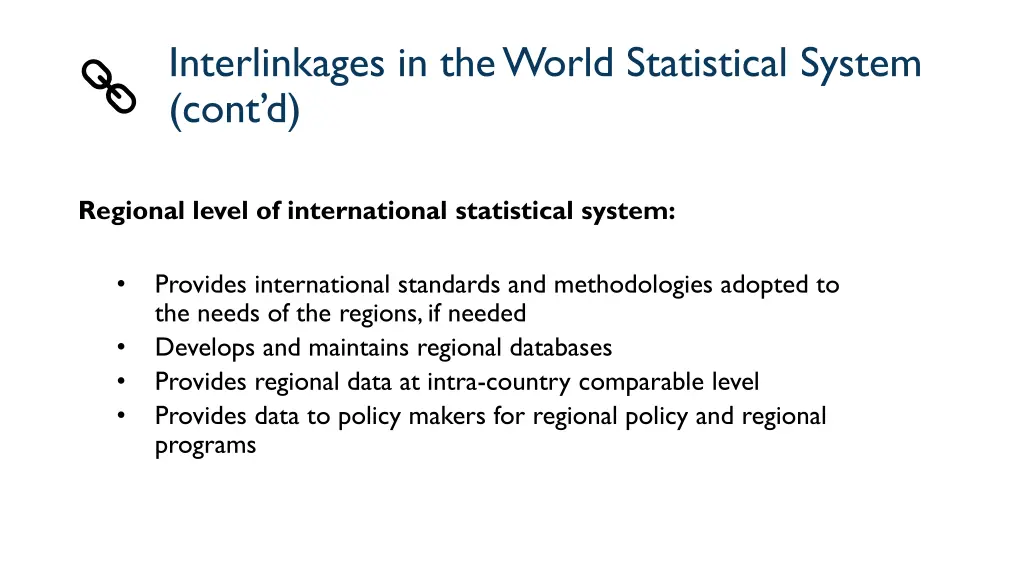interlinkages in the world statistical system 1